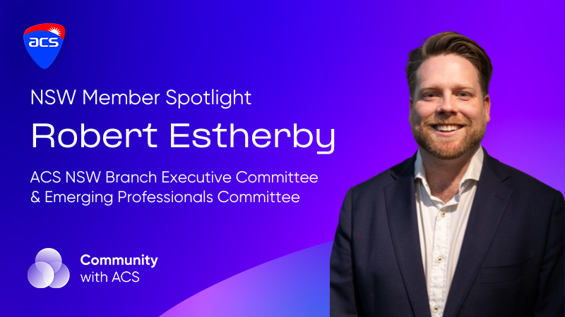 NSW Member Spotlight Robert Estherby